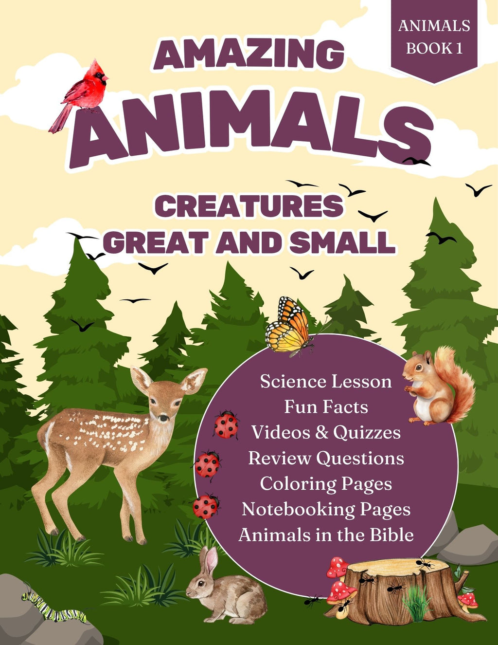 Amazing Animals: Creatures Great and Small