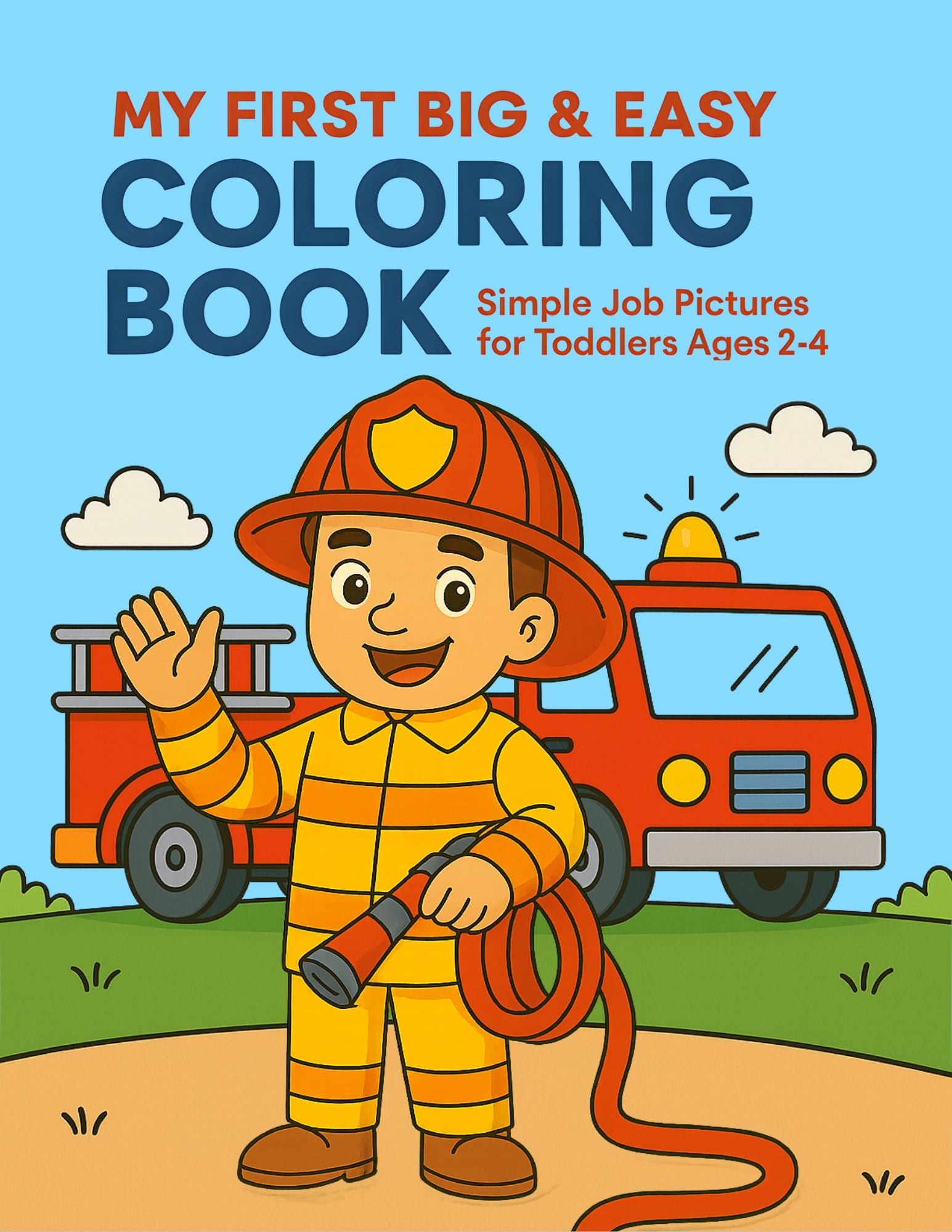 My First Big & Easy Coloring Book