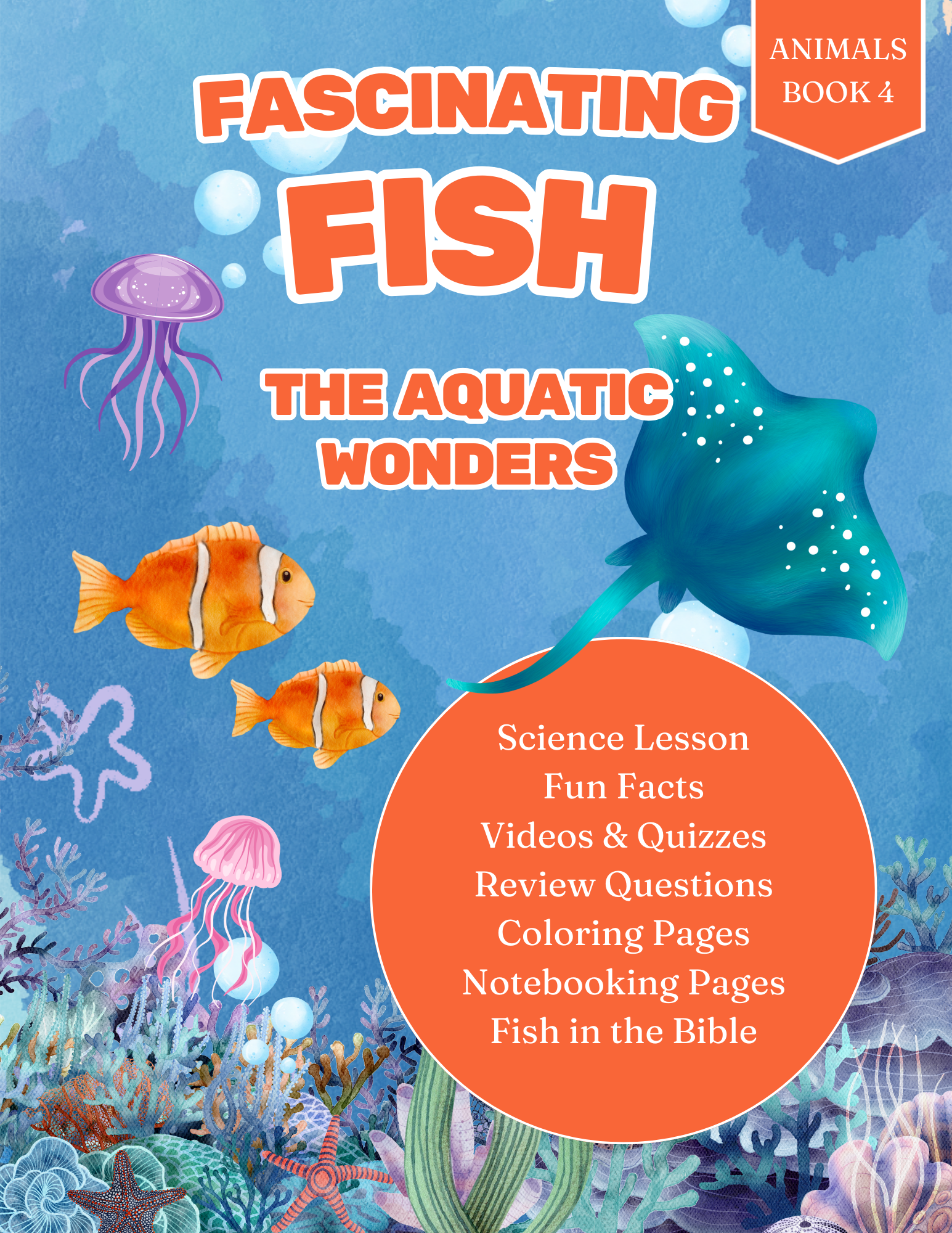 Fascinating Fish: The Aquatic Wonders