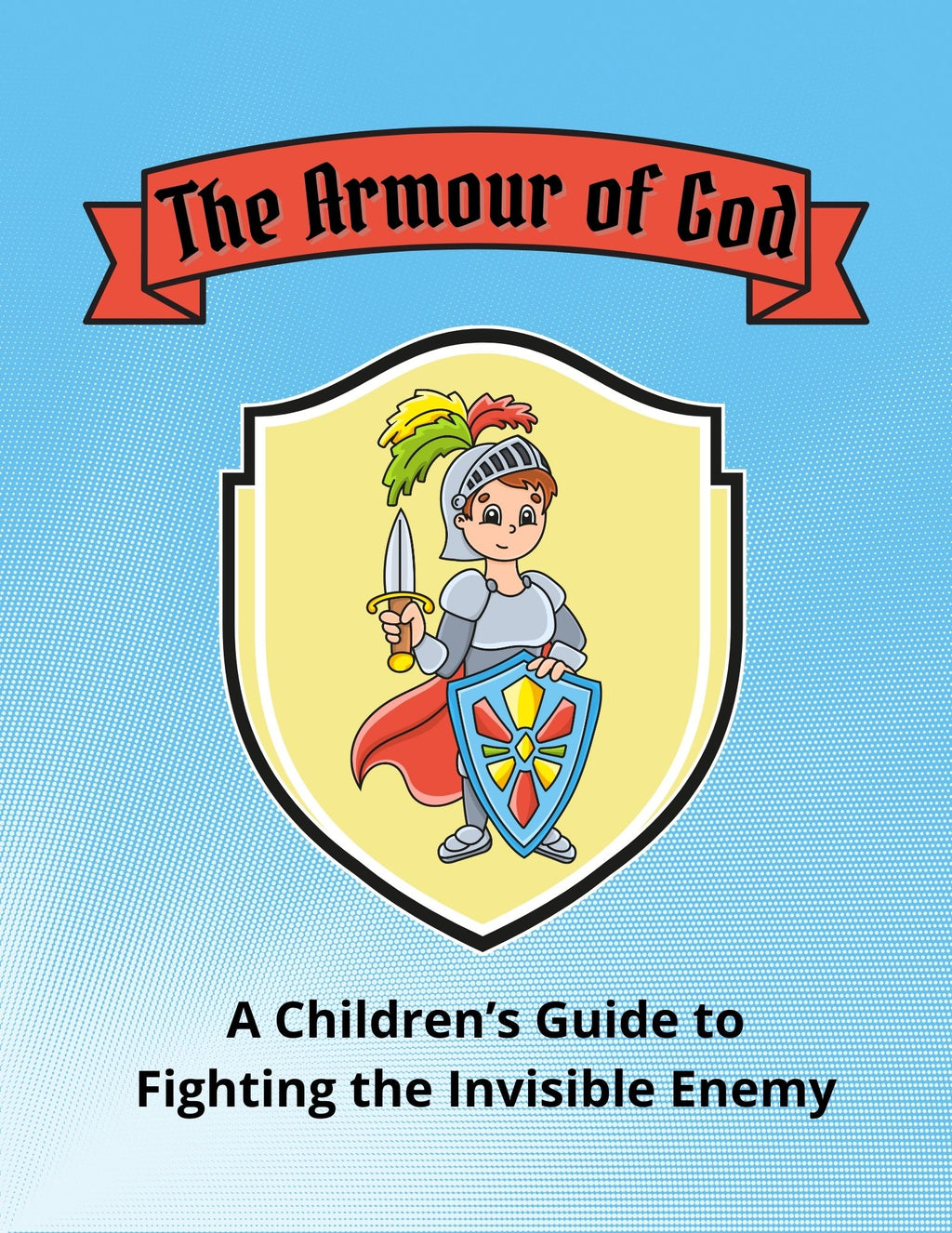The Armour of God