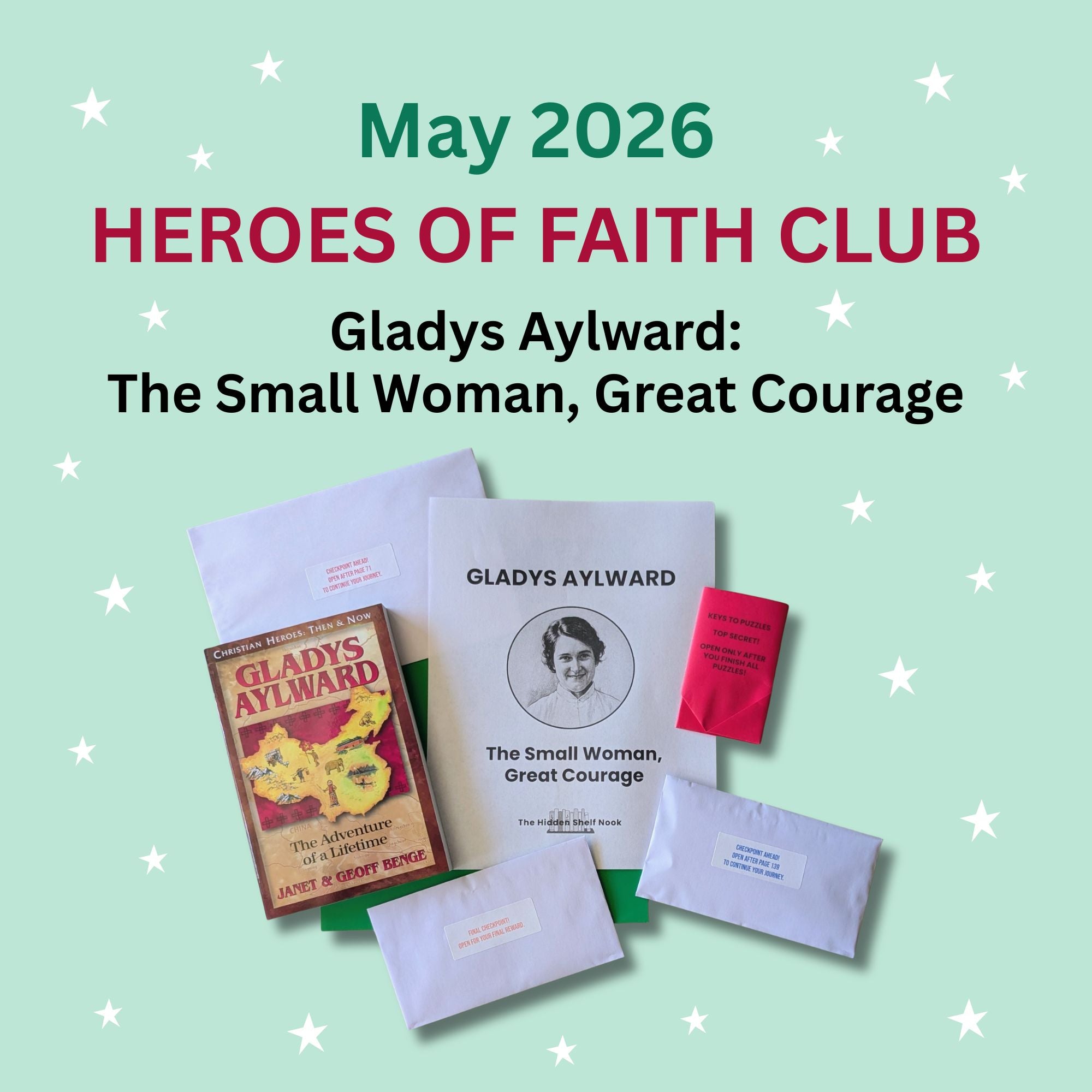 May 2026 Hero of Faith: Gladys Aylward