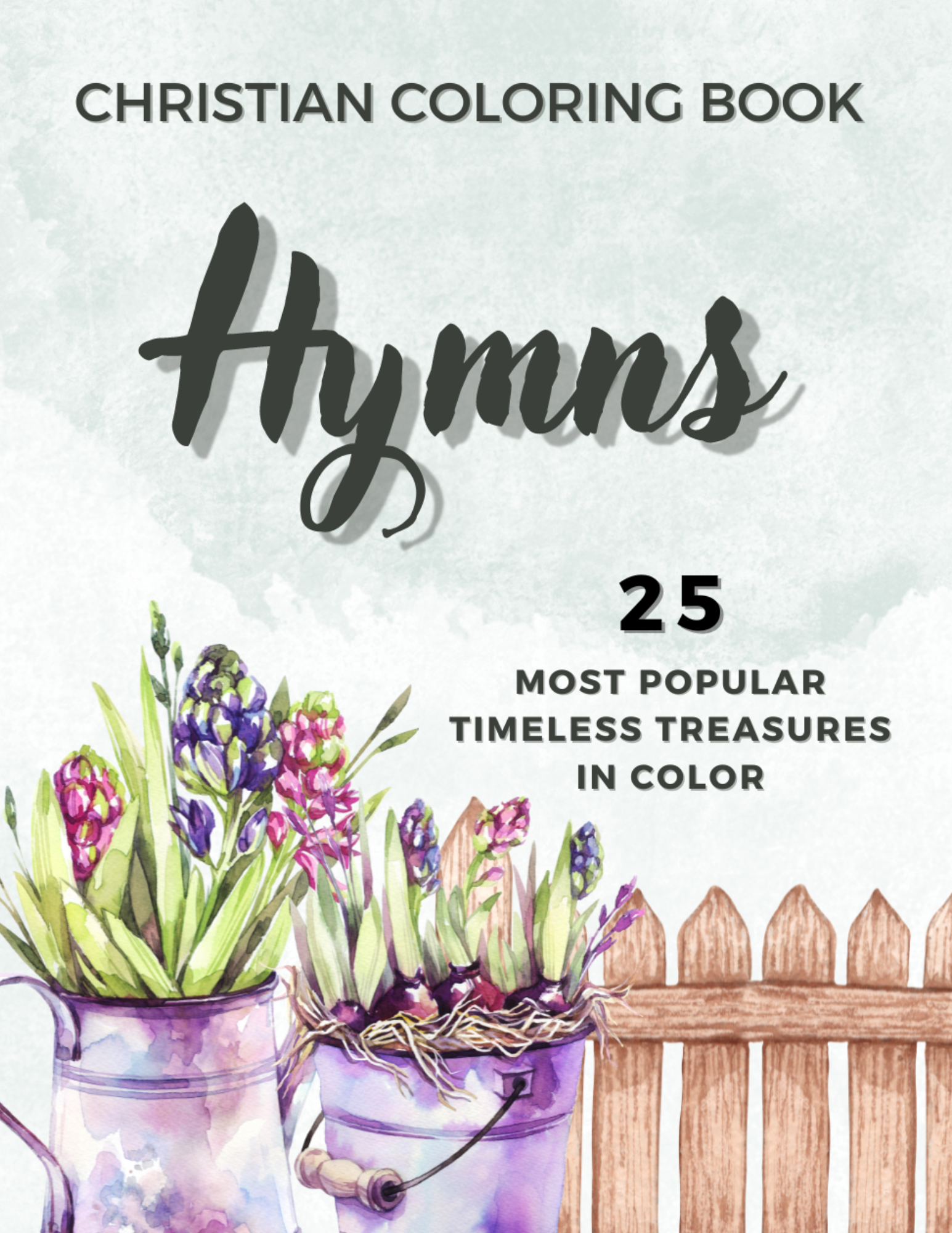 Christian Coloring Book: Hymns