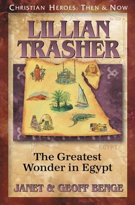 Lillian Trasher: The Greatest Wonder in Egypt