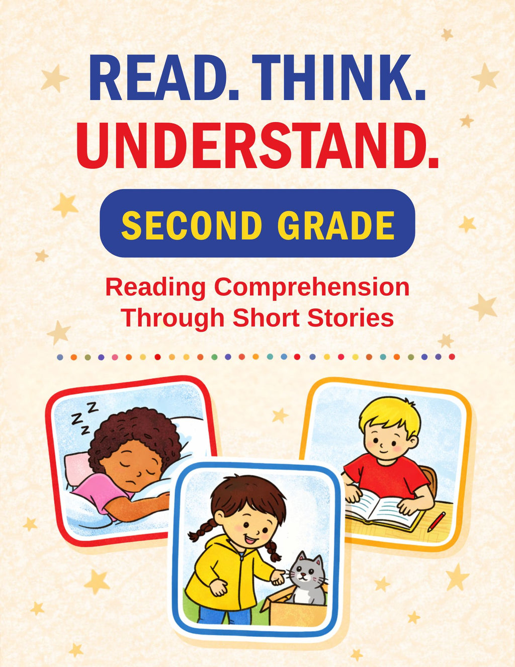 Read. Think. Understand. Short Stories and Activities for Grade 2