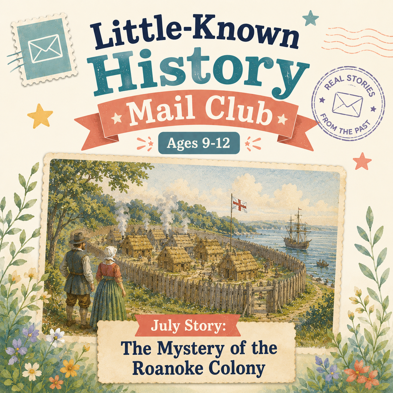 The Mystery of the Roanoke Colony